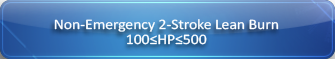 Non-emergency 2-stroke lean burn, rated between 100 and 500 horsepower, inclusive