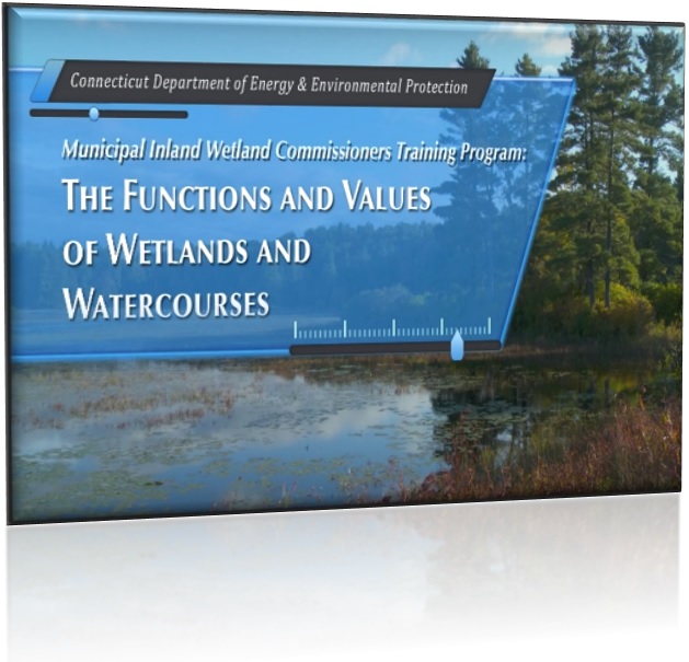 Municipal Inland Wetland Agency Training Video Series 3