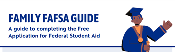 FAFSA Family Guide English